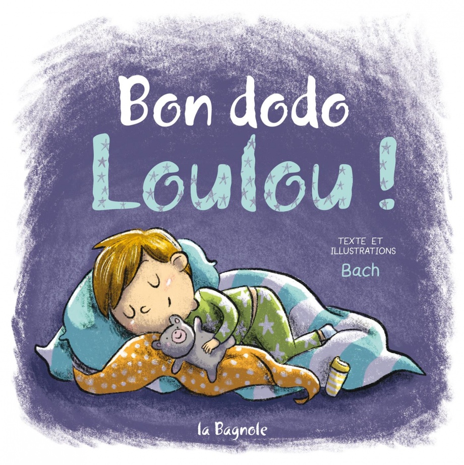 Bon dodo, Loulou!